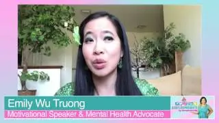 Mental Health Advocate Emily Wu Truong shares her journey to motivational speaking!