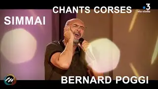 Simmai - Bernard Poggi - Chants corses