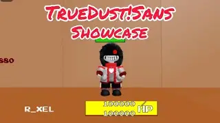 TRUE Dust Sans [Showcase] - Undertale Multiverse Destroyer 2! [Umd2]