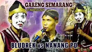 GARENG SEMARANG BLUDREK vs NANANG PD 27 Agustus 2024 // Dalang TANTUT SUTANTO // Ds.Tarokan - Kediri