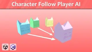Character Follow Player AI - Unity Tutorial