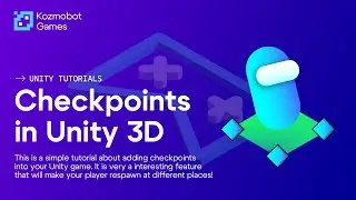 3D Platformer in Unity - Checkpoint System Tutorial