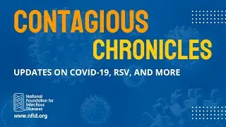 Contagious Chronicles: Updates on COVID-19, RSV, and More (March 2024)
