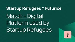 Match - Digital Platform used by Startup Refugees
