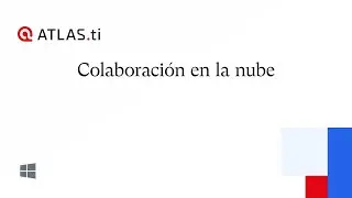 ATLAS.ti 23 Windows: Colaboración en la nube