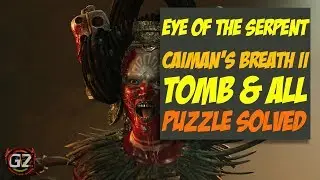 Shadow of the Tomb Raider | Eye of the Serpent & Tomb - Caiman's Breath II