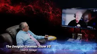 The Douglas Coleman Show VE with David B  Savage