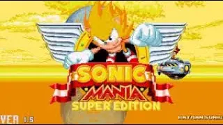 Sonic Mania Super Edition No Levels, No Music (Read The Description)