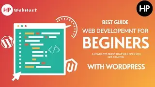 How to Create a Website with WordPress - Step-by-Step Guide for Beginners