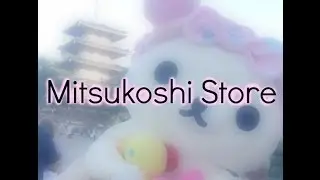Follow me around Mitsukoshi Kawaii Store in Japan Disney Epcot | 2015