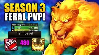 SEASON 3 IS HERE! Feral Druid Is INSANE - 10.2 PvP