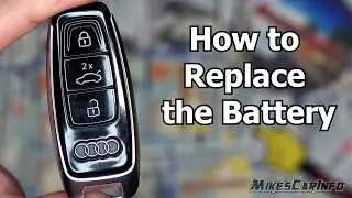 Audi Key Fob -- How to Replace Battery