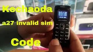 Kechaoda a27 invalid sim