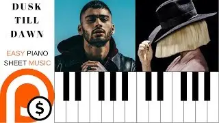 DUSK TILL DAWN - ZAYN FT. SIA | EASY PIANO SHEET MUSIC | PATREON FRIDAY