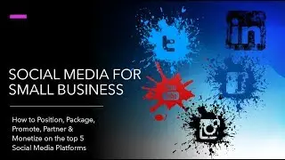 Social Media for Small Business