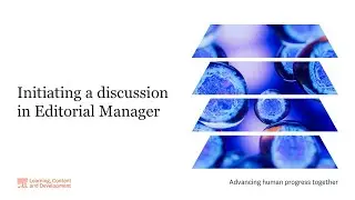 Initiating a discussion in Editorial Manager