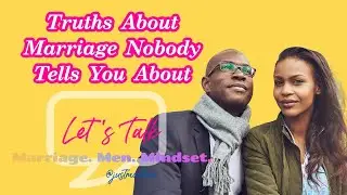 Truths About Marriage Nobody Tells You About