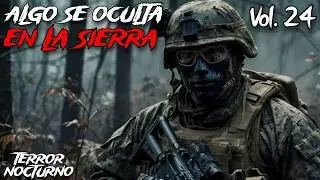 EX-GAFE CUENTA sus HISTORIAS de TERROR MILITARES en las FUERZAS de ELITE MEXICANAS Vol. 24