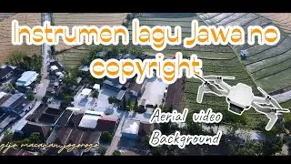 instrumen lagu Jawa klasik | NO COPYRIGHT | cover video desa macanan jogorogo#ngawi