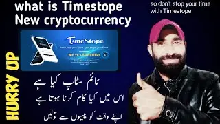 Timestope|New cryptocurrency mining mobile app | Timestope demo review| How creat timestope account