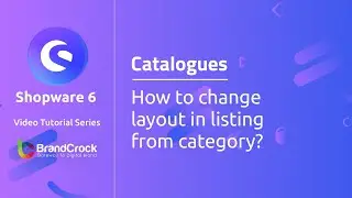 Shopware 6 Tutorials : How to change layout in listing from category?