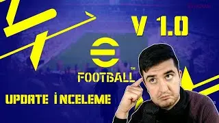 eFootball 2022 I YENİ GÜNCELLEME I BU SEFER OLMUŞ MU ?
