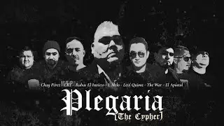 Plegaria - Chay Pérez - CRT - Rubas el Invicto - L Melo - Leví Quiroz - The War - El Apóstol (VL)