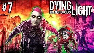 DYING LIGHT CO-OP CAMPAIGN #7 : Funky Butt Runners - STILL KILLING IT!! Dying Light PC Gameplay