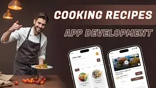 Cooking Recipes App Development | Cooking Recipes App | The App Ideas