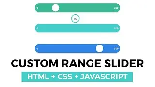 Custom Range Slider 3 - HTML + CSS + JS