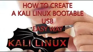 How To Create a Kali Linux Bootable USB Easy way