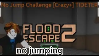 Fe2 community maps - No Jump Challenge - (Crazy +) - Tideter and not_xz
