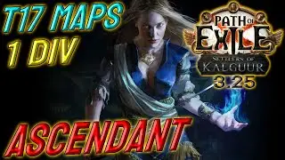 SCION ASCENDANT | 1 DIV Build Cost | T17 capable | Path of Exile [3.25]