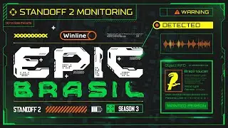 АНОНС WINLINE EPIC Standoff 2: Brasil #3