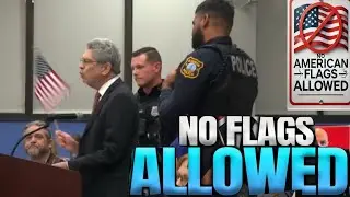 MAYOR REMOVES MAN From City Meeting For Holding AMERICAN FLAG!