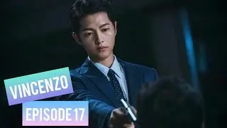 Vincenzo Episode 17 || Special || Date/Time||