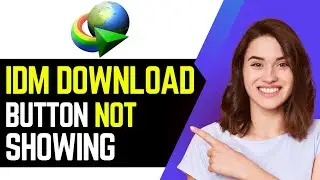 IDM Download Button Not Showing On Youtube | Chrome and Firefox Fix (2025)