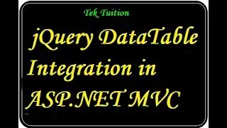 jQuery DataTable Integration in  ASP.NET MVC