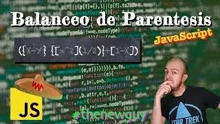 Tutorial de javascript | Algoritmo de Balanceo de Parentesis
