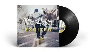 Mike Heddes - Excited