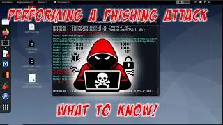 Performing a Phishing Attack - What to Know!