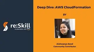 Deep Dive AWS CloudFormation
