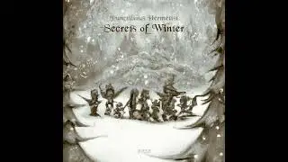 Punctilious Hermetist - Secrets of Winter (2022)