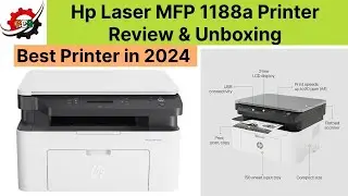Hp Laser MFP 1188a Printer Review || Hp 1188a Printer unboxing || Best Printer 2023-24