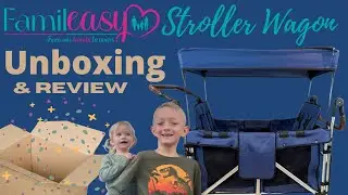 Famileasy Four Passenger Stroller Wagon | Unboxing | Review | Better than a Wonderfold ?