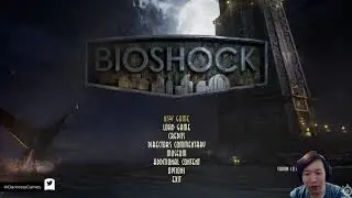 First Playthrough! Bioshock [1] Remastered Ep. 1 - Return to Streaming!