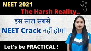 A Bitter Truth You Cannot Ignore about NEET 2021🔥