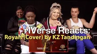 rIVerse Reacts: Royals - Live Performance Cover by KZ Tandingan on 