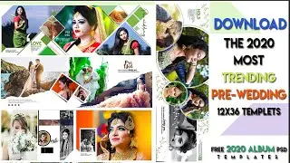 2020 BEST PRE WEDDING 12x36 PSD PART 1 | 12x36 Pre Wedding Album PSD | Templates For FREE  Download