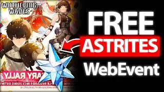 NEW! Wuwa 2nd Anniversary Rewards Web Event FREE Astrites